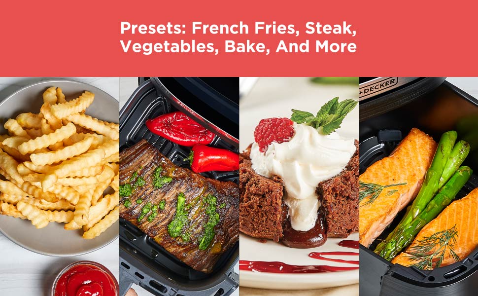 Collage of food images with text about presets for French Fries, Steak, Vegetables, and Bake.